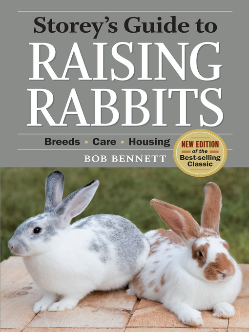 Title details for Storey's Guide to Raising Rabbits by Bob Bennett - Wait list